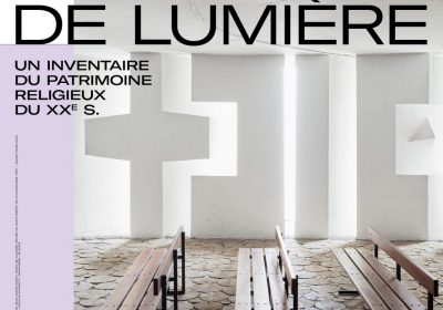 Exposition “De béton et de lumière : un inventaire du patrimoine religieux du XXe siècle”