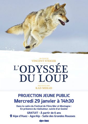 Vertoning voor jong publiek: L’Odyssée du Loup (De Odyssee van de Wolf)_Alpe d’Huez